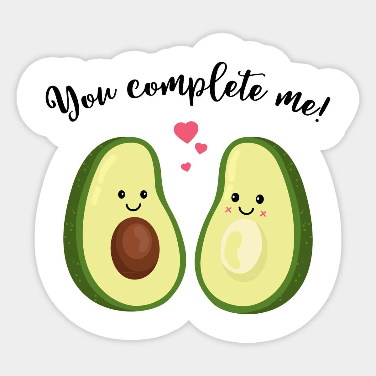 You complete me